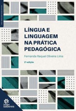 Imagem de LINGUA E LINGUAGEM NA PRATICA PEDAGOGICA