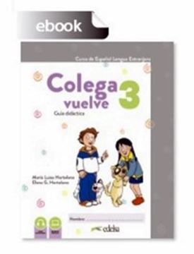 Imagem de COLEGA VUELVE 3 (A2.1) - GUIA DIDACTICA DIGITAL - 2ª EDICION