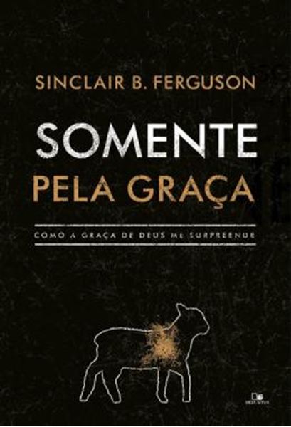 Picture of SOMENTE PELA GRAÇA