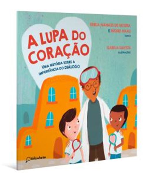 Picture of A LUPA DO CORACAO - UMA HISTORIA SOBRE A IMPORTANCIA DO DIALOGO