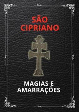 Imagem de SAO CIPRIANO - MAGIAS E AMARRACOES