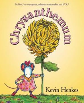 Imagem de CHRYSANTHEMUM - A FIRST DAY OF SCHOOL BOOK FOR KIDS