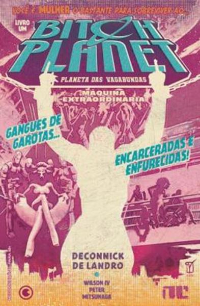 Picture of BITCH PLANET - PLANETA DAS VAGABUNDAS - VOL. 1