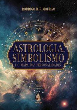 Imagem de ASTROLOGIA, SIMBOLISMO E MAPA DAS PERSONALIDADES
