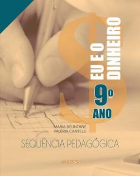 Imagem de SEQUENCIA PEDAGOGICA - EU E O DINHEIRO - 9 ANO