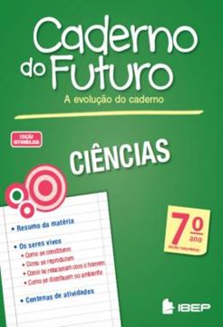 Imagem de CADERNO DO FUTURO - CIENCIAS - 7º ANO