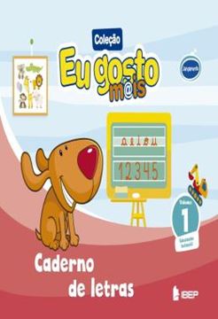 Imagem de EU GOSTO MAIS - CADERNO DE LETRAS - VOL. 1