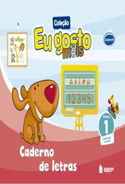 Picture of EU GOSTO MAIS - CADERNO DE LETRAS - VOL. 1