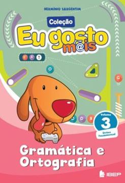 Imagem de EU GOSTO MAIS - GRAMATICA E ORTOGRAFIA - VOL. 3 - 2ª ED