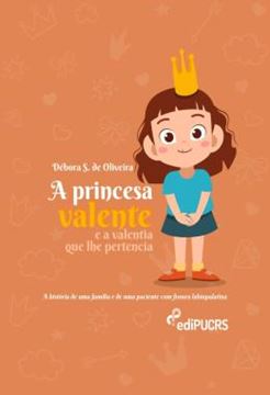 Imagem de A PRINCESA VALENTE E A VALENTIA QUE LHE PERTENCIA