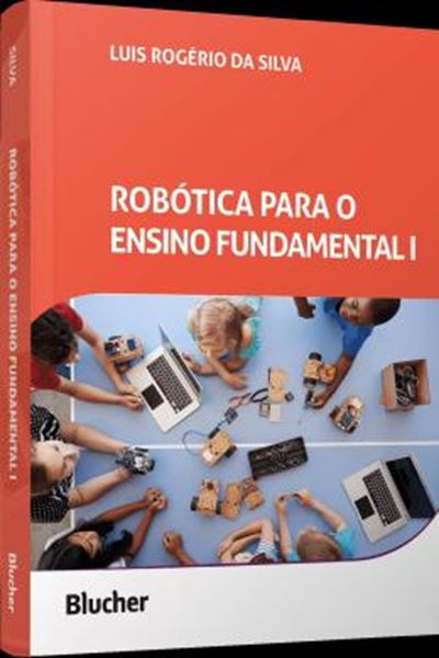 Picture of ROBOTICA PARA O ENSINO FUNDAMENTAL I - CRIATIVIDADE E LETRAMENTO