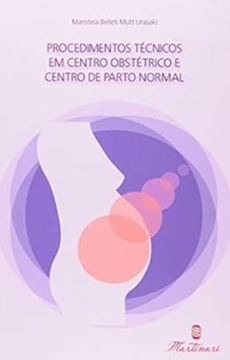 Imagem de PROCEDIMENTOS TECNICOS EM CENTRO OBSTETRICO E CENTRO DE PARTO NORMAL