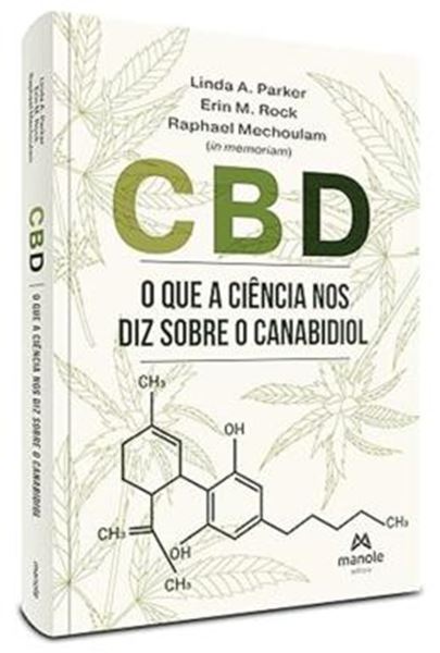 Picture of CBD - O QUE A CIENCIA NOS DIZ SOBRE O CANABIDIOL