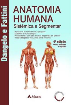 Imagem de ANATOMIA HUMANA - SISTEMICA E SEGMENTAR - 4ª ED