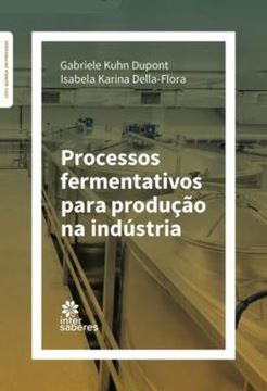 Imagem de PROCESSOS FERMENTATIVOS PARA PRODUCAO NA INDUSTRIA