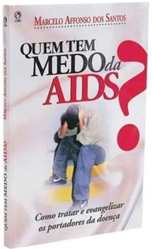 Imagem de QUEM TEM MEDO DA AIDS?