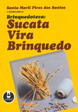 Imagem de BRINQUEDOTECA: SUCATA VIRA BRINQUEDO