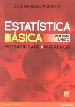 Imagem de ESTATISTICA BASICA PROBABILIDADE E INFERENCIA - VOLUME UNICO