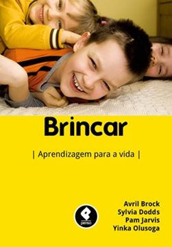 Imagem de BRINCAR - APRENDIZAGEM PARA A VIDA