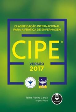 Imagem de CLASSIFICACAO INTERNACIONAL PARA A PRATICA DE ENFERMAGEM CIPE 2017