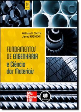 Imagem de FUNDAMENTOS DE ENGENHARIA E CIENCIA DOS MATERIAIS - 5º EDICAO
