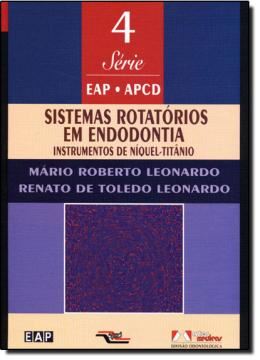 Imagem de SISTEMAS ROTATORIOS EM ENDODONTIA - VOL. 4