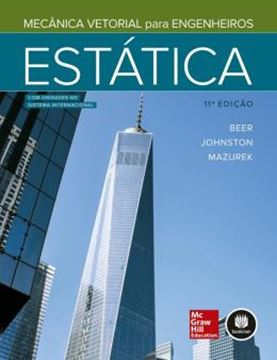 Imagem de MECANICA VETORIAL PARA ENGENHEIROS - ESTATICA - 11ª ED