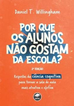 Imagem de POR QUE OS ALUNOS NAO GOSTAM DA ESCOLA? - 2ª ED