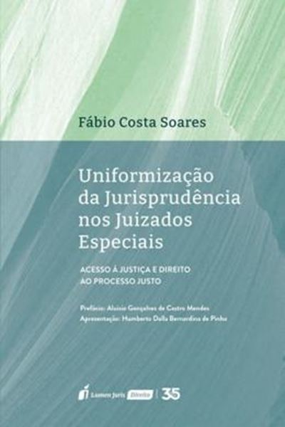 Picture of UNIFORMIZACAO DA JURISPRUDENCIA NOS JUIZADOS ESPECIAIS 