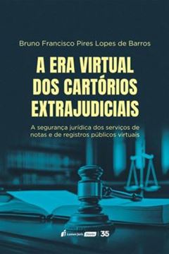 Imagem de A ERA VIRTUAL DOS CARTORIOS EXTRAJUDICIAIS