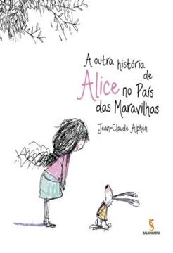 Imagem de A OUTRA HISTORIA DE ALICE NO PAIS DAS MARAVILHAS