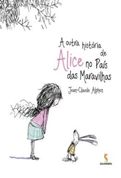 Picture of A OUTRA HISTORIA DE ALICE NO PAIS DAS MARAVILHAS