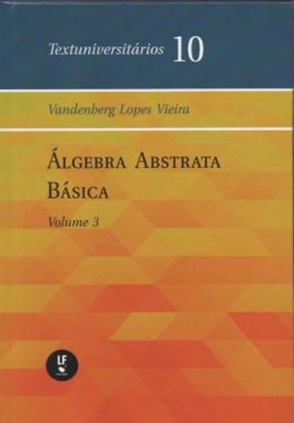 Picture of ALGEBRA ABSTRATA BASICA - VOL. III 