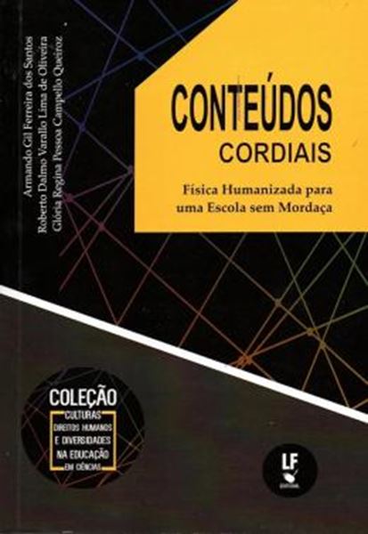 Picture of CONTEUDOS CORDIAIS - FISICA HUMANIZADA PARA UMA ESCOLA SEM MORDACA