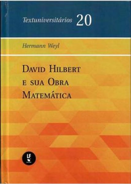 Picture of DAVID HILBERT E SUA OBRA MATEMATICA - TEXTUNIVERSITARIOS 20
