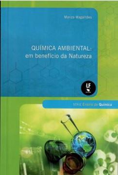 Imagem de QUIMICA AMBIENTAL - EM BENEFICIO DA NATUREZA
