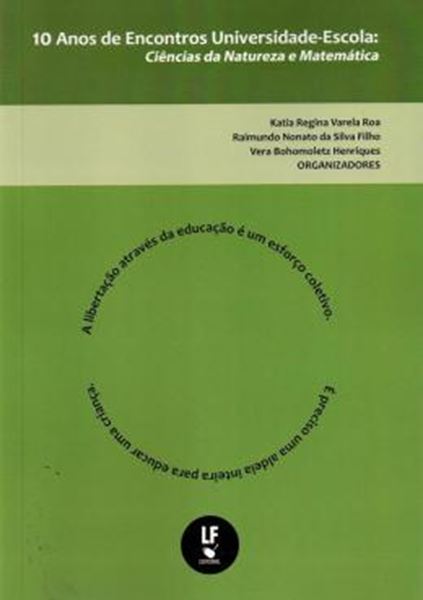 Picture of 10 ANOS DE ENCONTROS UNIVERSIDADE ESCOLA - CIENCIAS DA NATUREZA E MATEMATICA - VOL. 3