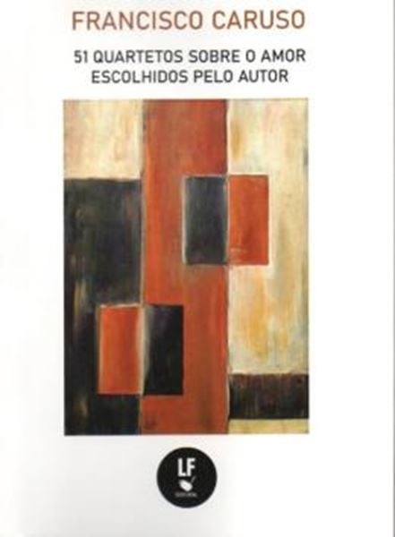 Picture of 51 QUARTETOS SOBRE O AMOR ESCOLHIDOS PELO AUTOR