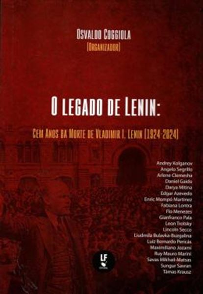 Picture of O LEGADO DE LENIN - EM ANOS DA MORTE DE VLADIMIR I. LENIN (1924-2024)
