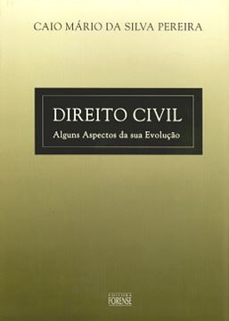Imagem de DIREITO CIVIL - ALGUNS ASPECTOS DA SUA EVOLUCAO