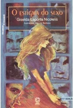 Imagem de ESTIGMA DO SEXO, O - 1ª ED
