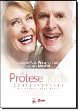 Imagem de PROTESE TOTAL CONTEMPORANEA NA REABILITACAO BUCAL - 2ª EDICAO