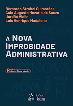 Imagem de A nOVA IMPROBIDADE ADMINISTRATIVA