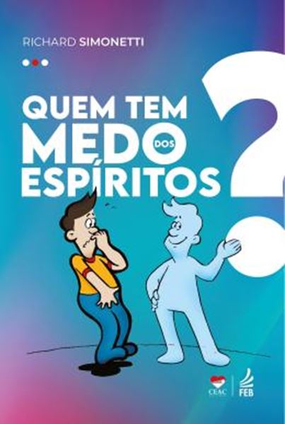Picture of QUEM TEM MEDO DOS ESPIRITOS?
