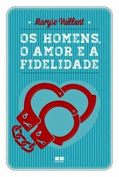 Imagem de HOMENS, O AMOR E A FIDELIDADE, OS
