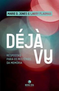Imagem de DEJA VU RESPOSTAS PARA OS MISTERIOS DA MEMORIA