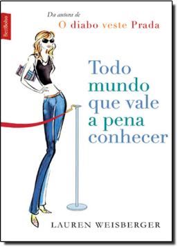 Imagem de TODO MUNDO QUE VALE A PENA CONHECER