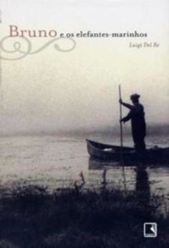 Imagem de BRUNO E OS ELEFANTES-MARINHOS