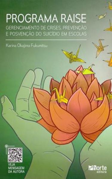 Picture of PROGRAMA RAISE - GERENCIAMENTO DE CRISE, PREVENCAO E POSVENCAO DO SUCIDIO EM ESCOLAS 