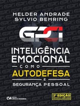 Imagem de GPCI - INTELIGENCIA EMOCIONAL COMO AUTODEFESA E SEGURANCA PESSOAL - 2ª ED